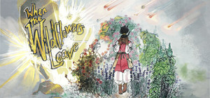 When the Wildflowers Leave banner