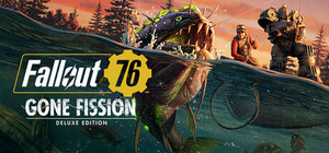 Fallout 76: Gone Fission Deluxe Edition banner