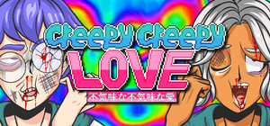 Creepy Creepy Love you! banner