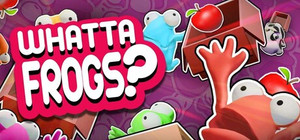 Whatta Frogs? banner