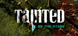 Tainted by the Stars: The Dead Among Us banner