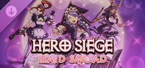 Hero Siege - Maid Squad (Skin) banner