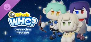 WHO'S WHO 2.0 Dream Girls Package banner
