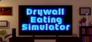 Drywall Eating Simulator banner