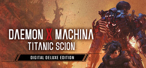 Daemon X Machina: Titanic Scion Digital Deluxe Edition banner