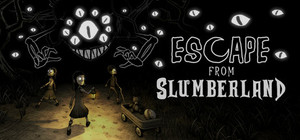 Escape from Slumberland banner
