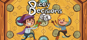 Dicey Decisions banner
