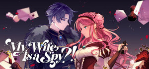 My Wife is a Spy?! banner