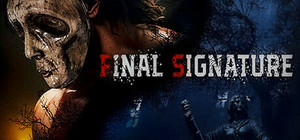 Final Signature banner