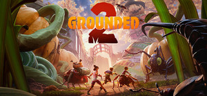 Grounded 2 banner