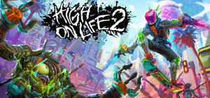 High On Life 2 banner