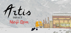 Artis Impact : Meiji Spa banner