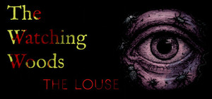 The Watching Woods: The Louse banner