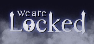 We Are Locked banner