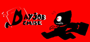 Dayjob Demise banner
