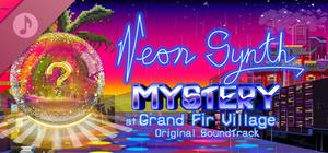 Mystery at Grand Fir Village - NeonSynth Album banner