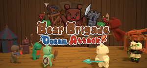 Bear Brigade: Ocean Attack! banner
