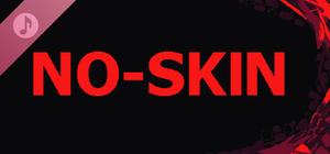 NO-SKIN Soundtrack banner