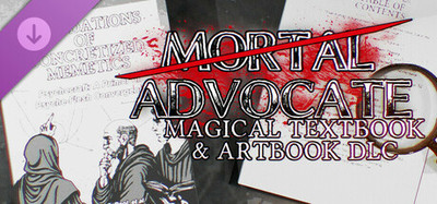 Mortal Advocate: Magical Textbook & Artbook