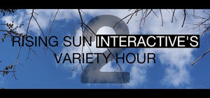 Rising Sun Interactive's Variety Hour 2 banner