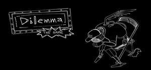 Dilemma: The Game banner