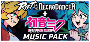 Rift + Hatsune Miku Music Pack banner