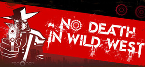No Death in Wild West banner