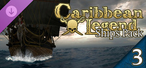 Caribbean Legend - Ships Pack: Part 3 banner