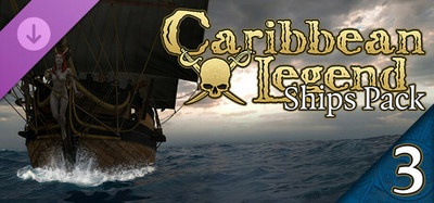 Caribbean Legend - Ships Pack: Part 3