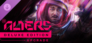 The Alters: Deluxe Edition Upgrade banner