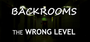 Backrooms: The Wrong Level banner