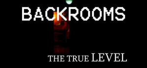 Backrooms: The True Level banner