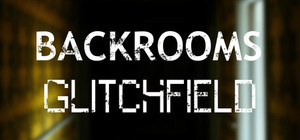 Backrooms: Glitchfield banner