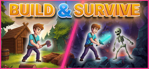 Build & Survive banner
