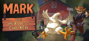 Mark The Headless Chicken banner