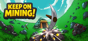 Keep on Mining! banner