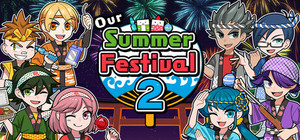Our Summer Festival 2 banner