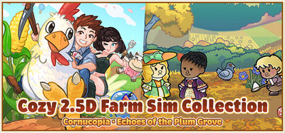 Cozy 2.5D Farm Sim Collection