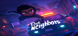 Dark Neighbors banner