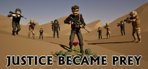 Justice Became Prey banner