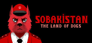 Sobakistan: The Land of Dogs banner