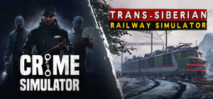 Crime Simulator x Trans-Siberian Railway Simulator banner