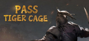 Pass Tiger Cage banner
