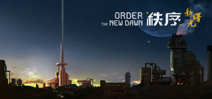 Order: The New Dawn banner