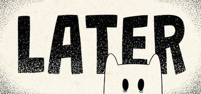 Later