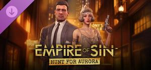 Empire of Sin - Hunt For Aurora banner