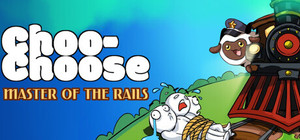 Choo-Choose: Master of the Rails banner