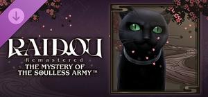 RAIDOU Remastered: The Mystery of the Soulless Army - A Special Briefing banner