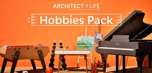 Architect Life: A House Design Simulator - Hobbies Pack banner