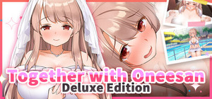 Together with Oneesan Deluxe Edition banner